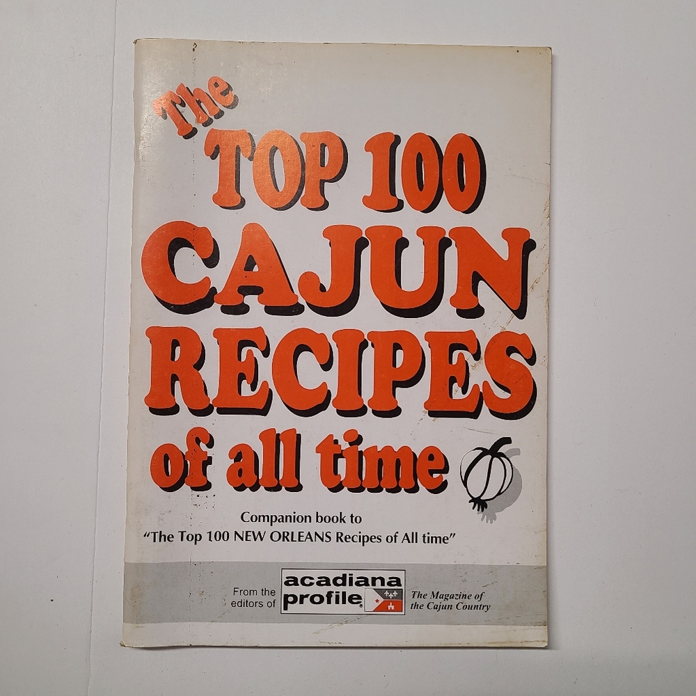 Recipe Book 'The Top 100 Cajun Recipes of all Time'